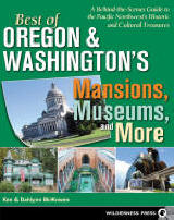 Cover of  Best of Oregon and Washington's Mansions, Museums and More